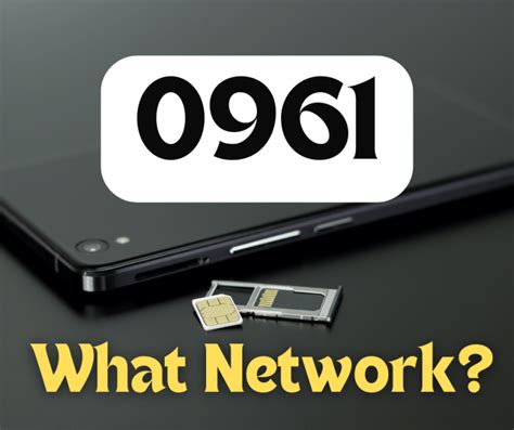 0961 what network|0919 what network.